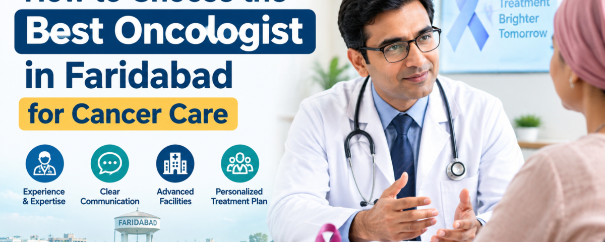 Best Oncologist in Faridabad